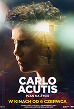 Carlo Acutis. Plan na życie